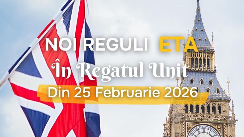 Noi reguli de intrare în Regatul Unit din 25 februarie 2026