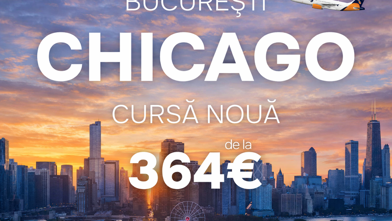 Zbor direct București - Chicago, din iunie 2026